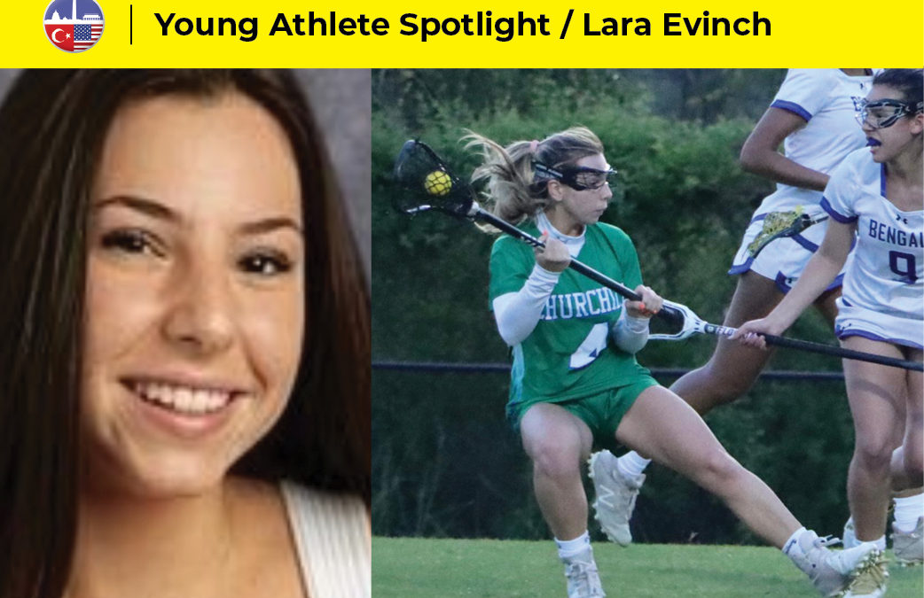 Young Athlete Spotlight / Lara Evinch